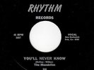 CAL. DOOWOP-MONDELLOS-RHYTHM 118-YOU'LL NEVER KNOW/HARD TO PLEASE-UNISSUED