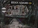 RYAN ADAMS 29 original 2006 LOST HIGHWAY ISSUE WITH ORIGINAL MARKETING STICKER