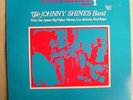 Johnny Shines Band LP Blues Otis Spann Big Walter Horton Fred Below 1966 rec.