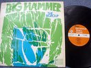 BIGROUP - BIG HAMMER - UK ORIGINAL LP -  LIBRARY PRESS