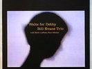 BILL EVANS TRIO - WALTZ FOR DEBBY - RIVERSIDE/VICTOR MUSICAL IND. JAPAN