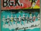 LP B.G.K (Balthasar Gerards Kommando) - Jonestown Aloha