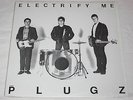 LP THE PLUGZ - ELECTRIFY ME  STILL IN (OPENED) SHRINK  RARE PUNK IN MINT