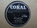 BUDDY HOLLY & THE CRICKETS - Not Fade Away / Oh, Boy 78 rpm disc (A+)