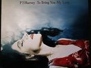 PJ Harvey - To Bring You My Love - 12