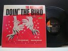 The RIVINGTONS DOIN' THE BIRD Libery 3282 Mono Vinyl LP 1963 VG+