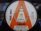 MARK WIRTZ: CAROLINE / GOODY,GOODY,GOODY VERY RARE 7in DEMO c1969