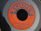 1P EXCELLO 2093 CLARENCE SAMUELS BLUES GOT NO PLACE CHICKEN HEARTED WOMAN