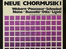 LP: Webern, Pousseur, Schnebel, Nono, Ligeti, Neue Chormusik I, Wergo WER 60026