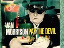 Pay the Devil [LP] by Van Morrison (Vinyl, Mar-2006, Lost Highway Records)