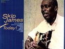 Skip James - Today  180gm Vinyl [Vinyl New]