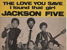 the JACKSON FIVE the love you save - RARE 45t France