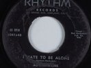 Blues 45 ROY HAWKINS I Hate To Be Alone RHYTHM HEAR