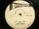 ALTON ELLIS / SOUL TWO - let him try b/w won't you bring your love - STUDIO 1