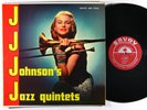 J.J. JOHNSON Jazz Quintets LP on Savoy DG mono