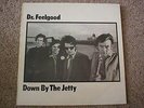 DR.FEELGOOD-DOWN BY THE JETTY-ORIGINAL.UK U.A-LP-1975-FIRST PRESS-NICE COPY