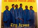 BLACK GOSPEL – THE ROBERTA MARTIN SINGERS Try Jesus – SEALED ORIGINAL