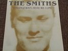 THE SMITHS * STRANGEWAYS HERE WE COME * ROUGH TRADE  ROUGH 106 * 19871984