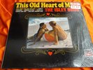 EX OG DG 2-Globes Soul LP: The Isley Brothers   This Old Heart Of Mine   Tamla