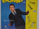 RARE Barry Mann WHO PUT THE BOMP IN THE BOMP White Label Mono LP ABC-399 Vinyl*