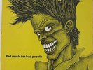 The Cramps, 'Bad Music For Bad People' [VINYL][EX-NM][1984][IRS Records 70042]