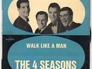 FRENCH EP THE FOUR SEASONS THE 4 SEASONS WALK LIKE A MAN COLUMBIA ESDF 1475