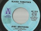 Northern Soul 45 -Just Brothers - Sliced Tomatoes * You´ve Got - Music Merchant