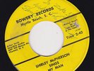 NORTHERN SOUL 45 RPM - SHIRLEY MCPHERSON on BOWERY RECORDS