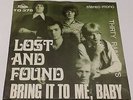 LOST AND FOUND - BRING IT TO ME BABY - RARE 1969 DANISH GARAGE PSYCH 45