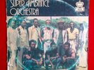 SUPER AMBIANCE ORCHESTRA Rare AFRO OG Nigerian HIGHLIFE Soukous Stunning LISTEN