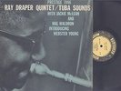 RAY DRAPER QUINTET - TUBA SOUNDS - JAZZ LP - NYC ADDRESS - RVG - JACKIE McLEAN