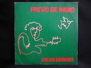 CELSO MENDES - MEIRELLES CELIA VAZ MODAL BOSSA JAZZ FUSION PSYCH FOLK BRAZIL MP3