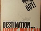JACKIE MCLEAN DESTINATION OUT ORIGINAL MONO BLUE NOTE LP