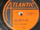 Hear  Doo Wop 78 The Clovers - Here Goes A Fool / Good Lovin' On Atlantic