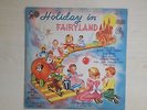Vintage HOLIDAY IN FAIRYLAND Cricket Records 10