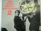 Acid Folk Jug Blues HOLY MODAL ROUNDERS Self Titled 2 LP NICE MONO PRESTIGE