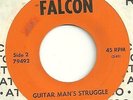 SCRAPPER PRATT'S FALCONS 45 Guitar Man's Struggle on Falcon Label Rockabilly