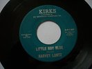 LISTEN NORTHERN SOUL POPCORN - HARVEY LANTZ - LITTLE BOY BLUE -