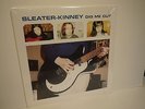 New Sealed SLEATER-KINNEY - Dig Me Out LP Vinyl ( KRS 279, Kill Rock Stars Press