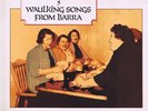 Waulking Songs From Barra – Scottish Tradition 3 – TNGM 111 – LP Vinyl Record