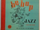 78 - Dial Records - Be Bop Jazz - Volume 2