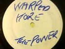 Warped Kore ?– The Power / Smokin Label: White House Records ?– WYHS 019 - 12