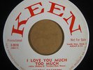 MILTON GRAYSON   I LOVE YOU MUCH TOO MUCH   HEAR  LATIN POPCORN SOUL 45 KEEN