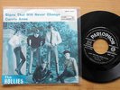Single: THE HOLLIES signs that will never change PARLOPHON QMSP 16407 ITALY mint