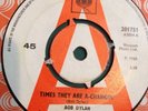 Bob Dylan Times they are A-Changin’ “A” Label Promo 7” 201751 UK CBS 1965