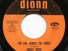 MOSES SMITH GIRL ACROSS THE STREET 1968 ORIGINAL DIONN ETCHED NORTHERN SOUL 45 ?