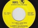 Crossover Soul 45 - Larry Saunders - Fly Away Love Bird - Soul Int'l - VG++ mp3