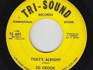 Northern Soul 45 - Ed Crook - That's All Right - Tri-Sound - mp3