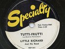 HEAR - Rare Rock 'n Roll 78 - Little Richard - Tutti-Frutti - Specialty # 561
