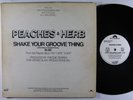 PEACHES & HERB Shake Your Groove Thing 12